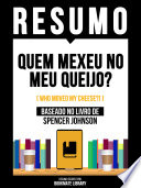 Quem mexeu no meu queijo?.