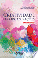 CRIATIVIDADE e processos de criação: