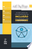 Os limites de inclusão da pessoa com deficiência.