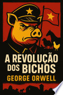 A revolução dos bichos.