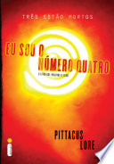 Eu sou o número quatro.