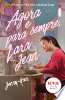 Agora e para sempre, Lara Jean.