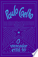 O vencedor está só.