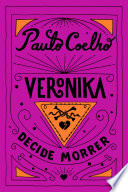 Veronika decide morrer.